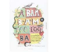 A BAM BAM BOO LOO BA: Curiosidades ilustradas de la historia del Rock¿n¿roll (EXPEDICIONES POLARES)