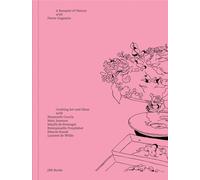 A Banquet of Nature, with Pierre Gagnaire: Cooking Art and Ideas