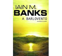 A barlovento (Solaris ficción) de Banks, Iain M. (1990) Tapa blanda