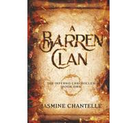 A Barren Clan: 1 (The Inferno Chronicles)