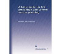 A basic guide for fire prevention and control master planning