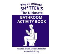 A Bathroom Activity Book for Men: Word Searches, Crosswords, Trivia, Dad Jokes, Fun Facts, Mazes & More