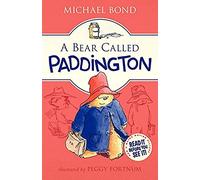 A Bear Called Paddington (Paddington Chapter Books, 1)