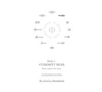 A Bear for Every Hour: Book 1: Curiosity Bear - Text-Only Amazon.com, Inc. Edition (An illustrated edition is also available.)