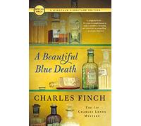 A Beautiful Blue Death: Minotaur Signature Edition: 1 (Charles Lenox Mystery, 1)