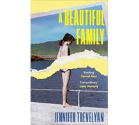 A Beautiful Family: A Heart-Stopping, Page-Turning Small-Town Family Mystery