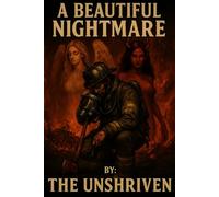 A Beautiful Nightmare (Chronicles of the Unshriven)