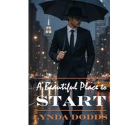 A Beautiful Place to Start (Lyra Stonbridge)