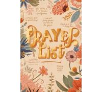 A Beautiful Prayer List Book for Church, Family, and Personal Use