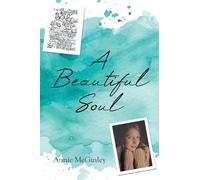 A Beautiful Soul
