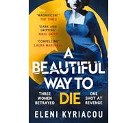 A Beautiful Way to Die