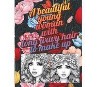 A beautiful young woman with long wavy hair to make up