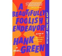 A Beautifully Foolish Endeavor: A Novel: 2 (The Carls)