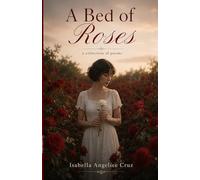 A Bed of Roses