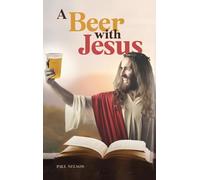 A Beer with Jesus