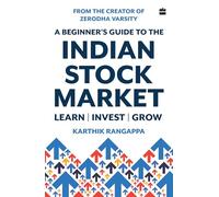 A Beginner's Guide to the Indian Stock Market