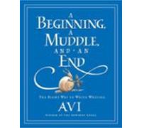 A Beginning A Muddle And An End (ebook)