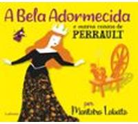 A Bela Adormecida E Outros Contos De Perrault (ebook)