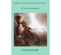 A Beleza É Feminina. Não Se Fala Mais Nisso. (ebook)