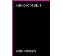 A Benção De Deus (ebook)