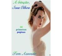 A Bênção Seus Olhos (ebook)