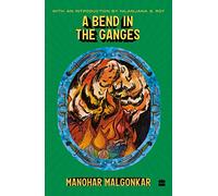 A Bend in the Ganges