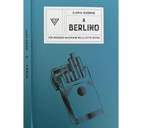 A Berlino con filosofia (Passaggi di dogana)