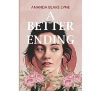 A Better Ending
