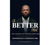 a BETTER me: The 6 Systems That Changed Everything