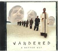 A Better Way - Wandered