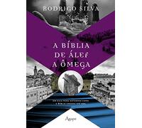A BIBLIA DE ALEF A OMEGA