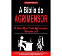 A Bíblia Do Agrimensor (ebook)