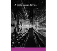 A Bíblia Do Rei James (ebook)