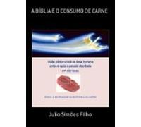 A Bíblia E O Consumo De Carne (ebook)