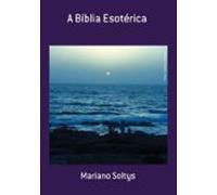 A Bíblia Esotérica (ebook)