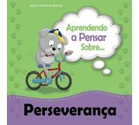 A Bíblia Fala Sobre Perseverança: Deus te ajudará até terminares: Volume 3 (A Bíblia Fala Sobre...)