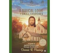 A Biblical Look at Small Churches: How to Help