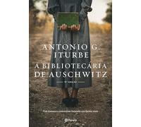 A BIBLIOTECÁRIA DE AUSCHWITZ ED. ATUALIZADA