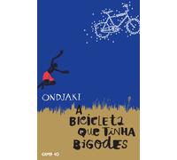 A Bicicleta Que Tinha Bigodes