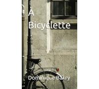 À Bicyclette