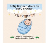 A Big Brother Meets his Baby Brother