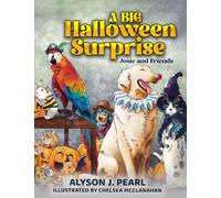 A Big Halloween Surprise: Josie and Friends