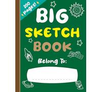 A Big Sketch Pad for Kids: Ultimate Sketchbook for Kids who love to Drawing, Coloring, Sketching and More with premium blank pages, designed for Unleash Inner Artist