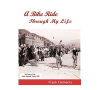 A Bike Ride Through My Life