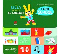 A Billy le gusta el colegio (Billy bilingüe)