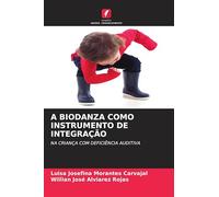 A BIODANZA COMO INSTRUMENTO DE INTEGRAÇÃO: NA CRIANÇA COM DEFICIÊNCIA AUDITIVA