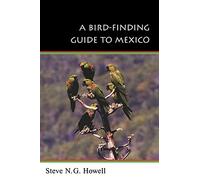 A Bird-Finding Guide to Mexico: Symbolic Action in Human Society (Comstock Books)
