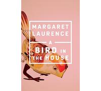 A Bird in the House: Penguin Modern Classics Edition