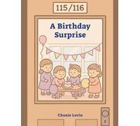 A Birthday Surprise: An Alex Adventure (A Candle for Alex Series)