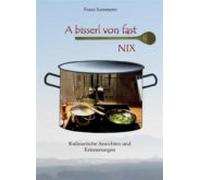 A Bisserl Von Fast Nix (ebook)